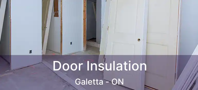  Door Insulation Galetta - ON