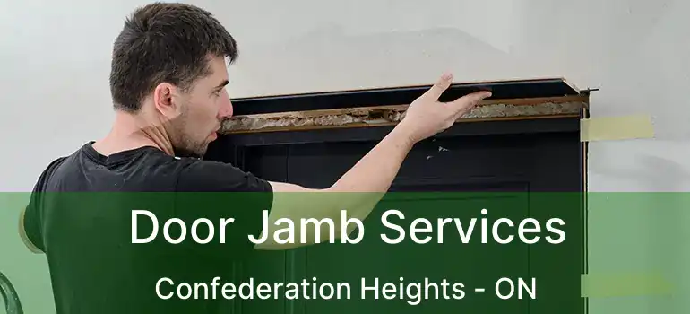  Door Jamb Services Confederation Heights - ON