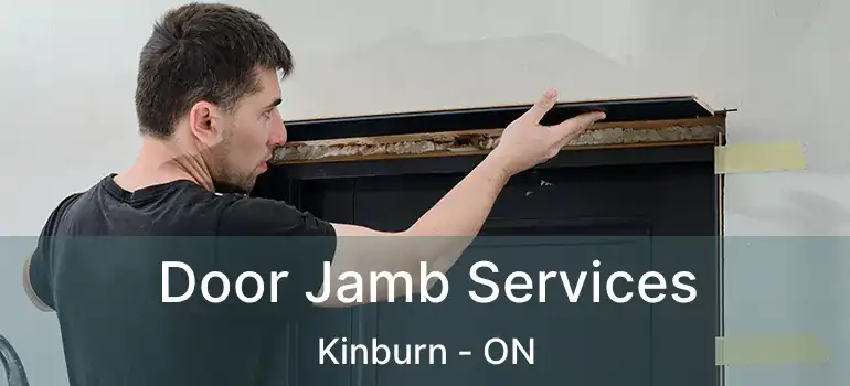  Door Jamb Services Kinburn - ON