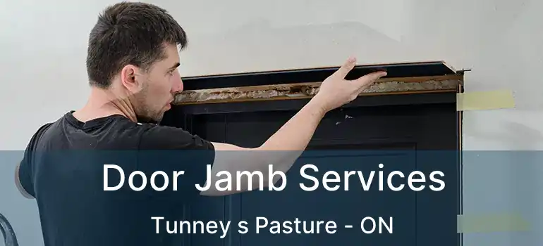  Door Jamb Services Tunney s Pasture - ON