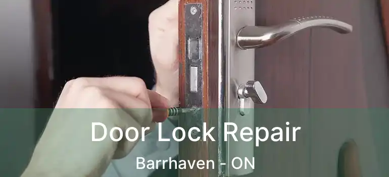  Door Lock Repair Barrhaven - ON