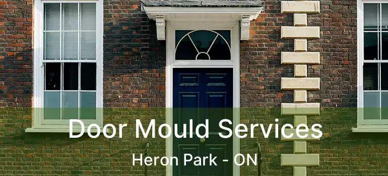  Door Mould Services Heron Park - ON