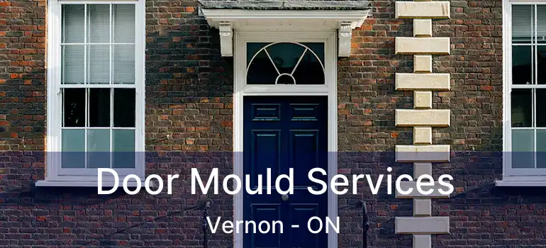  Door Mould Services Vernon - ON