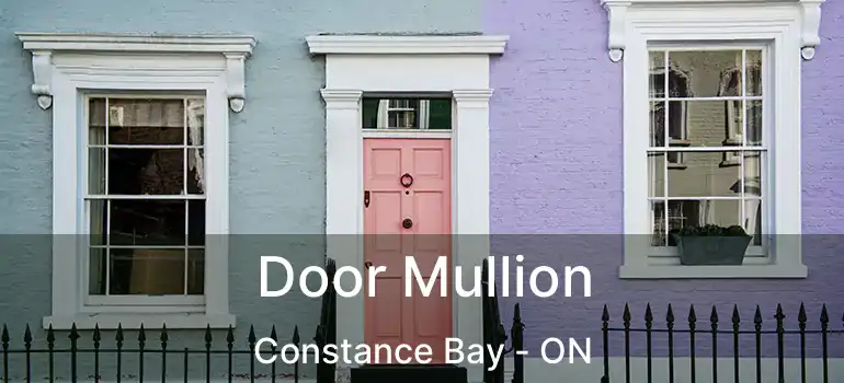  Door Mullion Constance Bay - ON