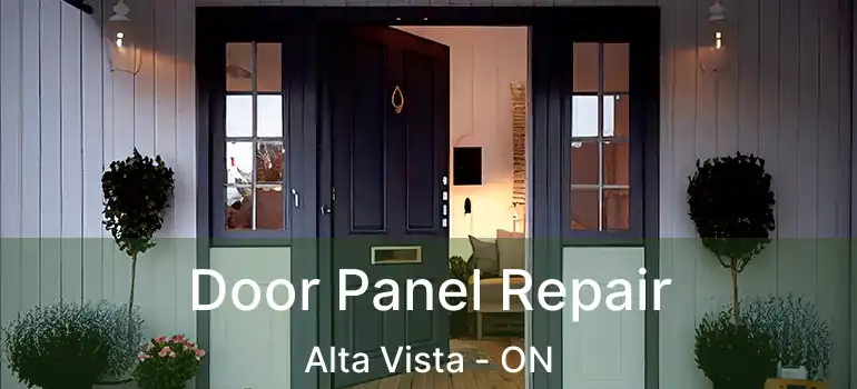  Door Panel Repair Alta Vista - ON