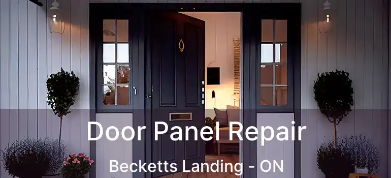  Door Panel Repair Becketts Landing - ON