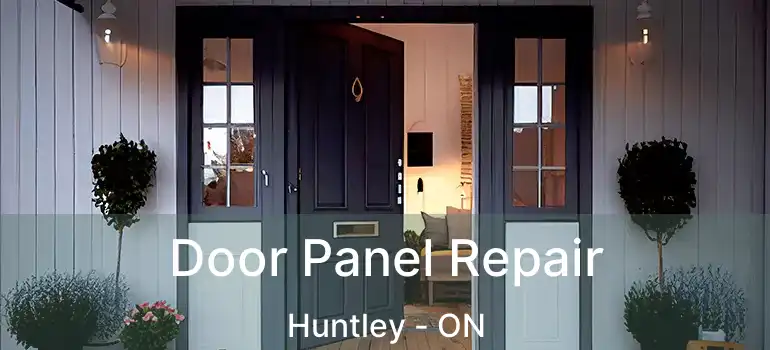  Door Panel Repair Huntley - ON