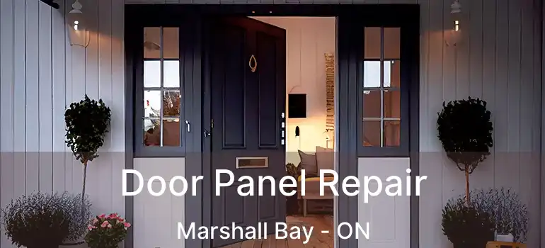  Door Panel Repair Marshall Bay - ON