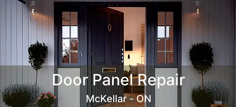  Door Panel Repair McKellar - ON