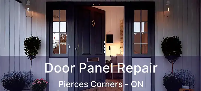  Door Panel Repair Pierces Corners - ON