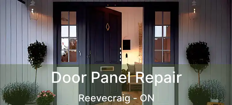  Door Panel Repair Reevecraig - ON