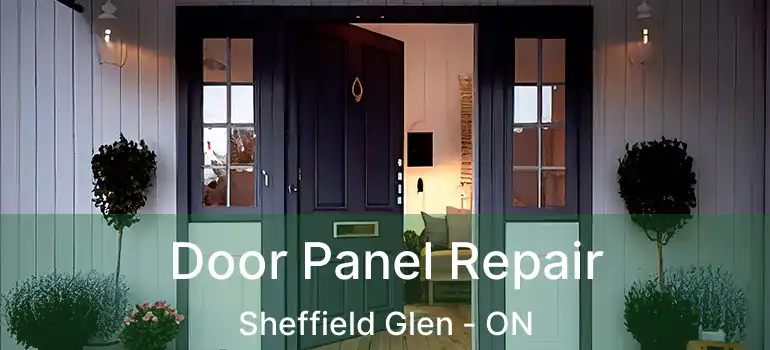  Door Panel Repair Sheffield Glen - ON