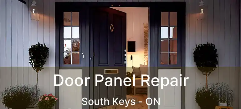  Door Panel Repair South Keys - ON