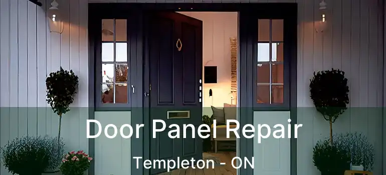  Door Panel Repair Templeton - ON