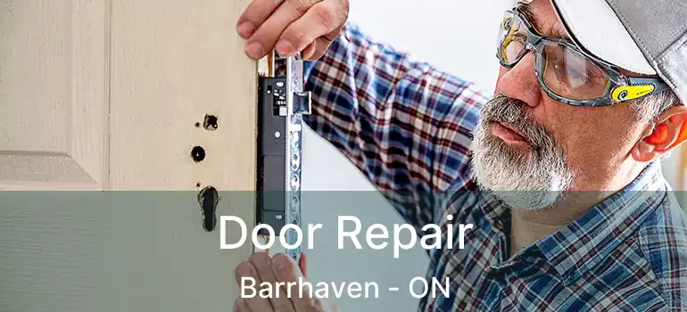  Door Repair Barrhaven - ON