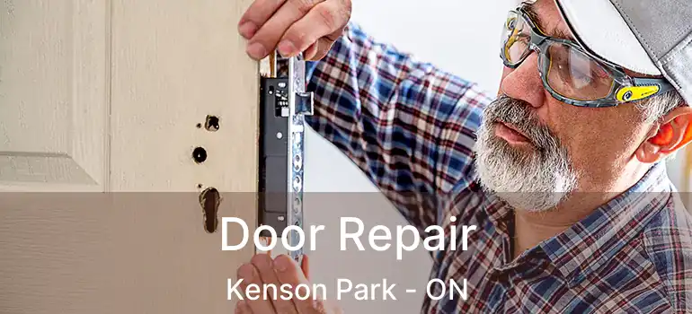  Door Repair Kenson Park - ON