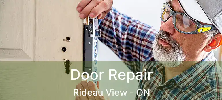  Door Repair Rideau View - ON