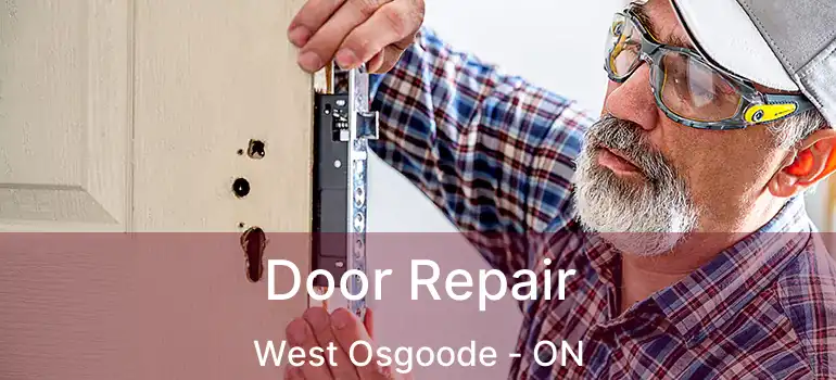  Door Repair West Osgoode - ON