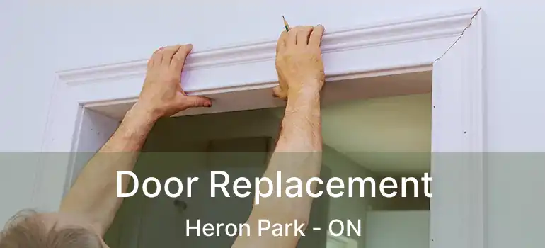  Door Replacement Heron Park - ON