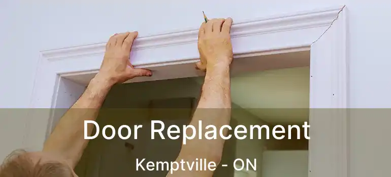  Door Replacement Kemptville - ON