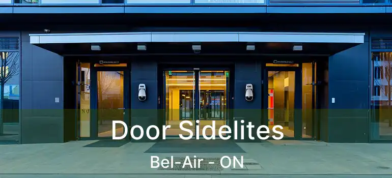  Door Sidelites Bel-Air - ON