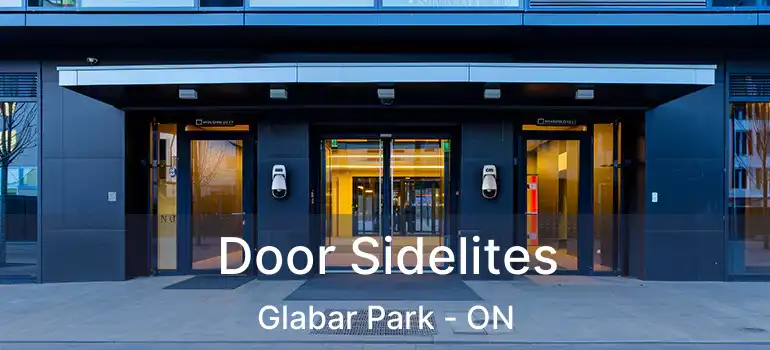  Door Sidelites Glabar Park - ON