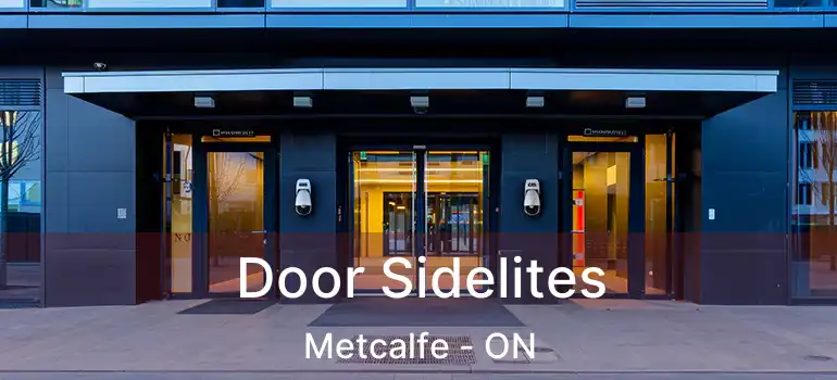  Door Sidelites Metcalfe - ON