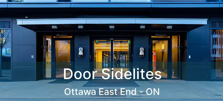  Door Sidelites Ottawa East End - ON