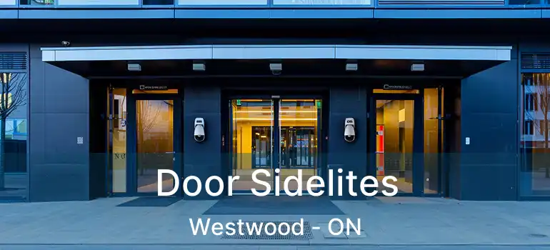  Door Sidelites Westwood - ON