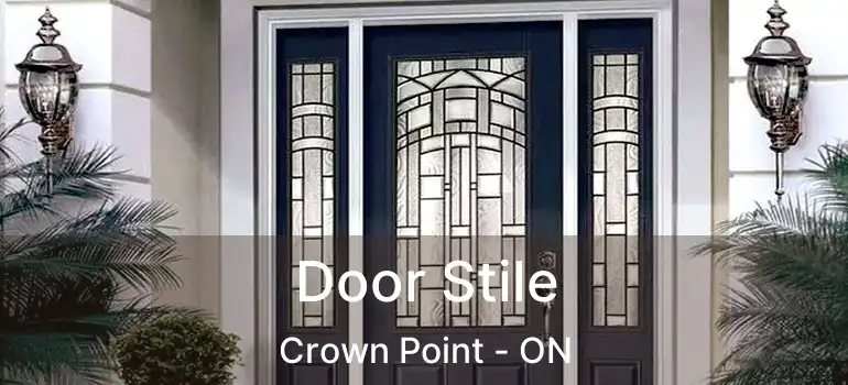  Door Stile Crown Point - ON