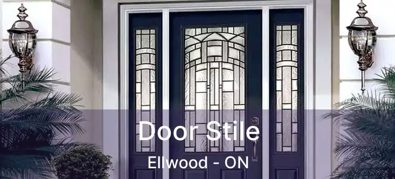  Door Stile Ellwood - ON