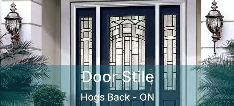  Door Stile Hogs Back - ON