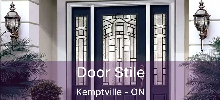  Door Stile Kemptville - ON