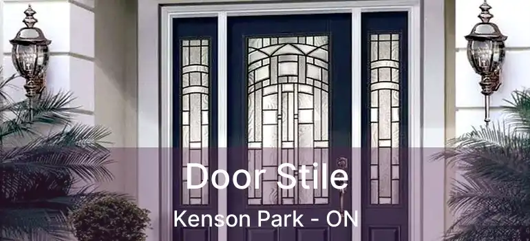  Door Stile Kenson Park - ON