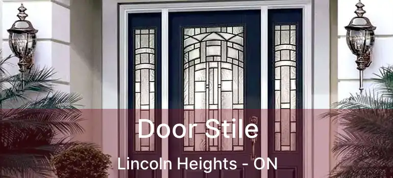  Door Stile Lincoln Heights - ON