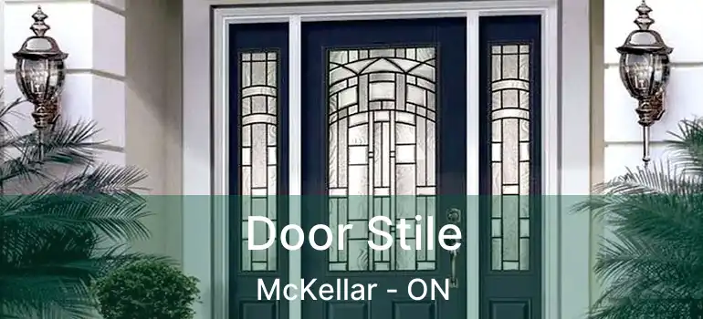  Door Stile McKellar - ON