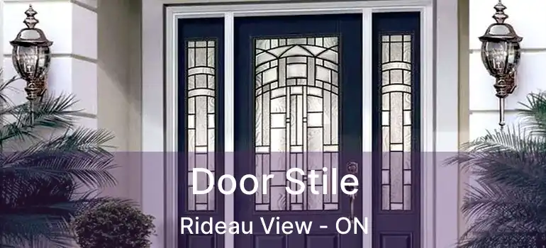  Door Stile Rideau View - ON