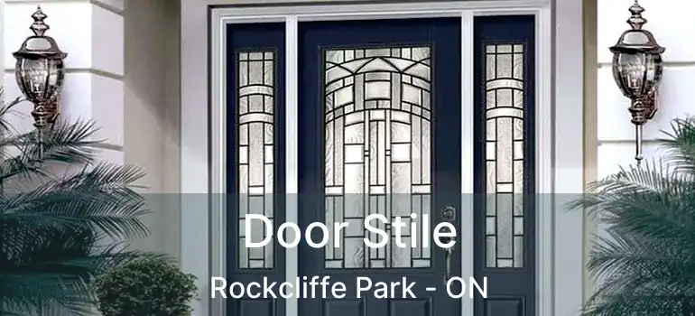  Door Stile Rockcliffe Park - ON