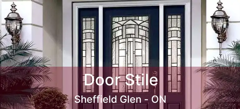  Door Stile Sheffield Glen - ON