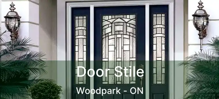  Door Stile Woodpark - ON