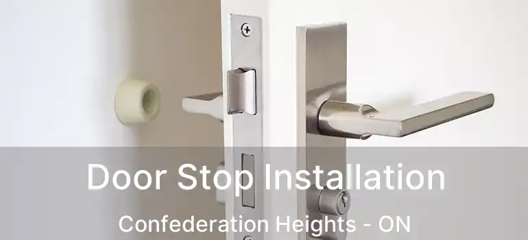  Door Stop Installation Confederation Heights - ON