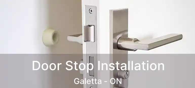  Door Stop Installation Galetta - ON