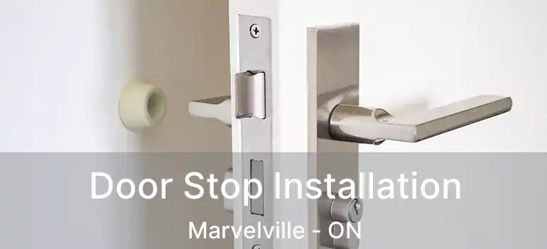  Door Stop Installation Marvelville - ON