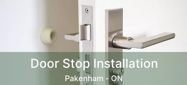  Door Stop Installation Pakenham - ON