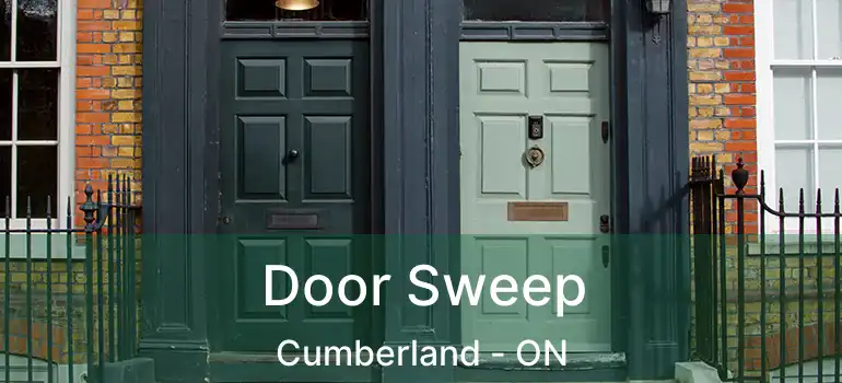  Door Sweep Cumberland - ON