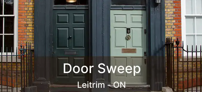  Door Sweep Leitrim - ON