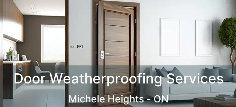  Door Weatherproofing Services Michele Heights - ON