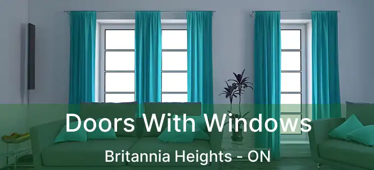  Doors With Windows Britannia Heights - ON