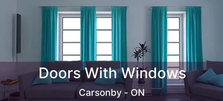  Doors With Windows Carsonby - ON