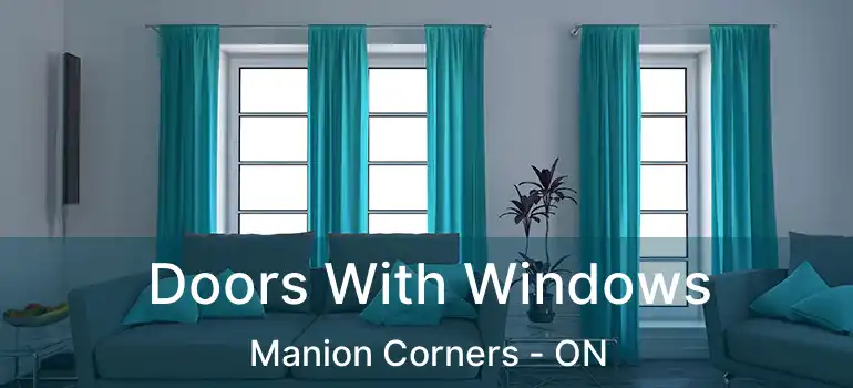  Doors With Windows Manion Corners - ON